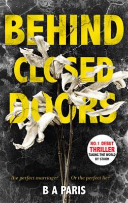 Behind closed doors : [a novel]