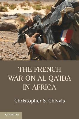 The French war on Al Qa'ida in Africa