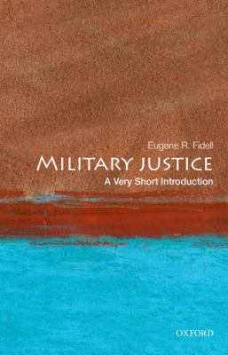 Military justice : a very short introduction