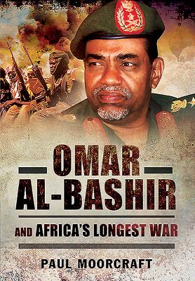 Omar Al-Bashir and Africa's longest war