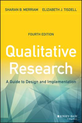 Qualitative research : a guide to design and implementation. [4th ed.] :