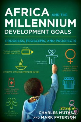 Africa and the Millennium Development Goals : progress, problems, and prospects