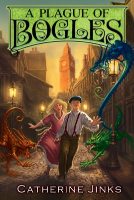 A plague of bogles. bk. 2] / [How to catch a bogle trilogy ;