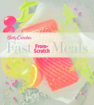 Fast from-scratch meals
