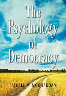 The psychology of democracy