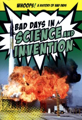 Bad days in science and invention