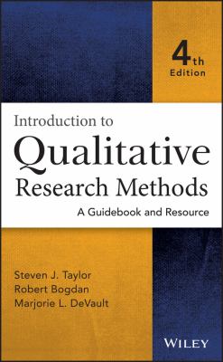 Introduction to qualitative research methods : a guidebook and resource