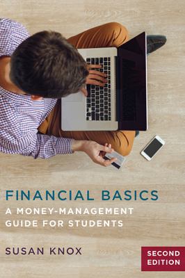 Financial basics : a money-management guide for students