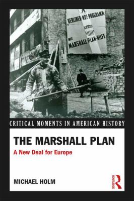 The Marshall Plan : a new deal for Europe