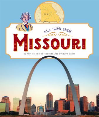 Missouri. [U.S.A. travel guides series] /