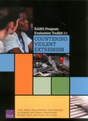 Countering violent extremism. [RAND program evaluation toolkit] /