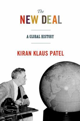 The New Deal : a global history