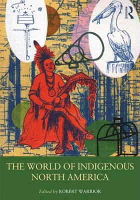 The world of indigenous North America