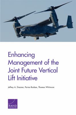Enhancing management of the joint future vertical lift initiative