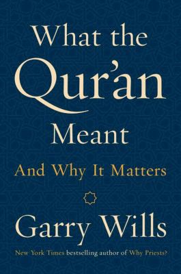 What the Qurʼan meant and why it matters