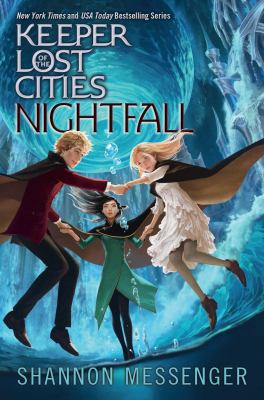 Nightfall. bk. 6] / [Keeper of the Lost Cities ;