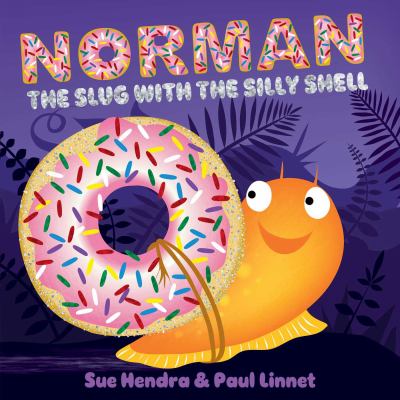 Norman, the slug with the silly shell