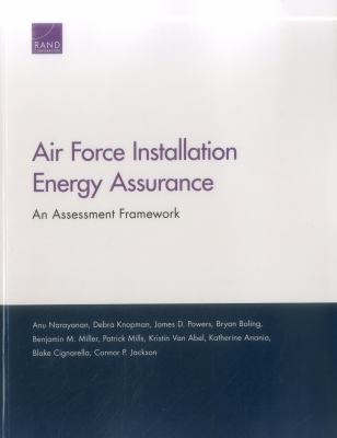 Air Force installation energy assurance : an assessment framework