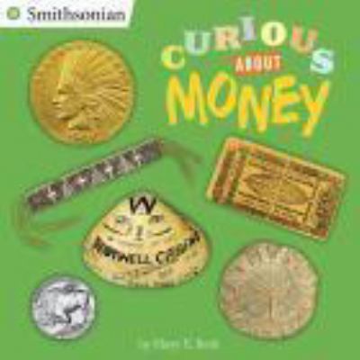 Curious about money