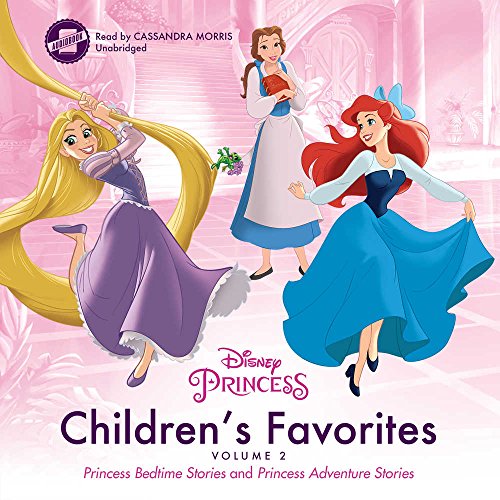 Children's favorites : Princess bedtime stories & princess adventure stories