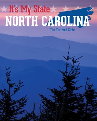 North Carolina : the tar heel state. [It's my state! series] /