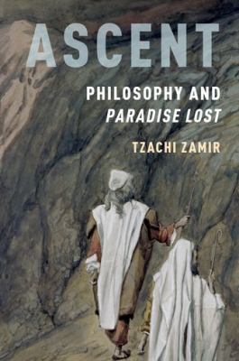 Ascent : philosophy and Paradise lost