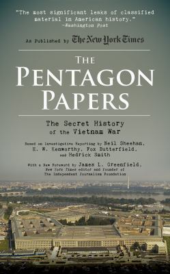 The Pentagon papers : the secret history of the Vietnam War