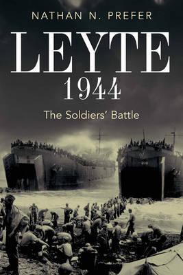 Leyte 1944 : the soldiers' battle