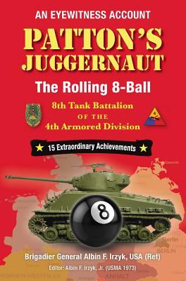 Patton's juggernaut : the rolling 8-ball