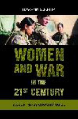 Women and war in the 21st century : a country-by-country guide