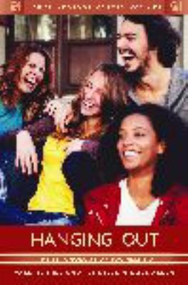 Hanging out : the psychology of socializing