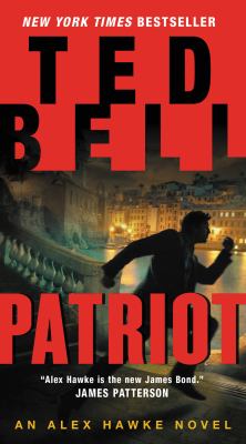 Patriot. bk. 9] / [an Alex Hawke novel ;