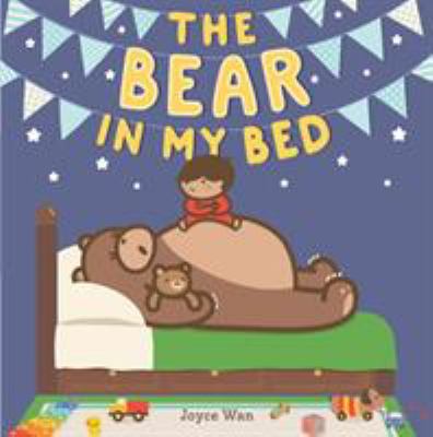 The bear in my bed