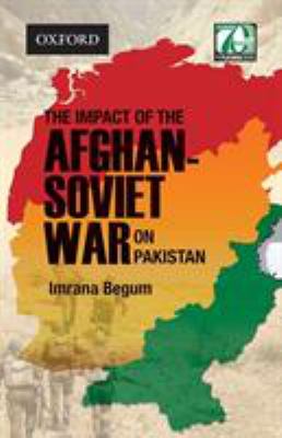 The impact of the Afghan-Soviet war on Pakistan