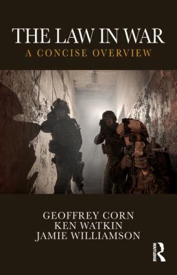 The law in war : a concise overview