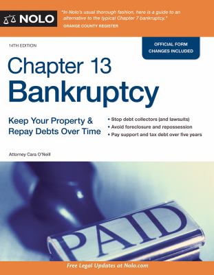 Chapter 13 bankruptcy : keep your property & repay debts over time