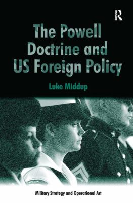 The Powell Doctrine and US foreign policy