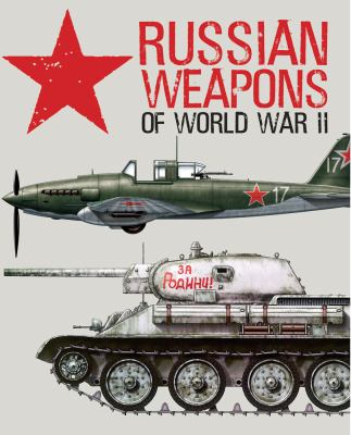 Russian weapons of Word War II