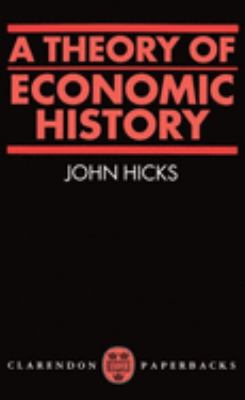 A theory of economic history,