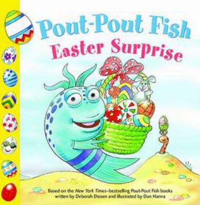 Pout-Pout Fish : Easter surprise