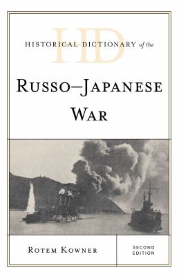 Historical dictionary of the Russo-Japanese War