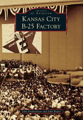 Kansas City B-25 factory