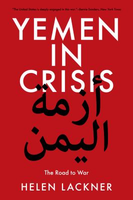 Yemen in crisis : the road to war