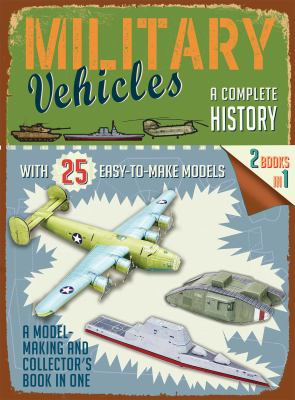 Military vehicles : a complete history