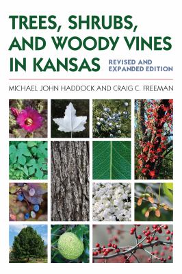 Trees, shrubs, and woody vines in Kansas