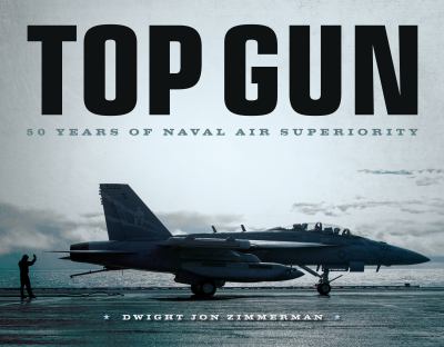 Top Gun : 50 years of Naval air superiority