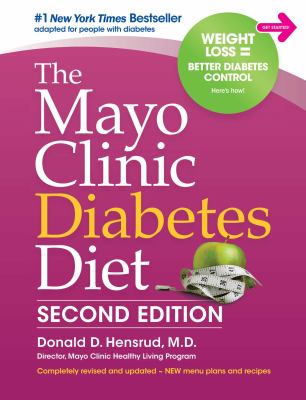 The Mayo clinic diabetes diet