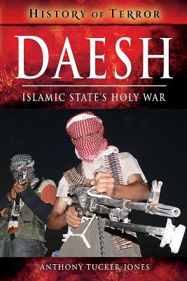 Daesh : Islamic state's holy war