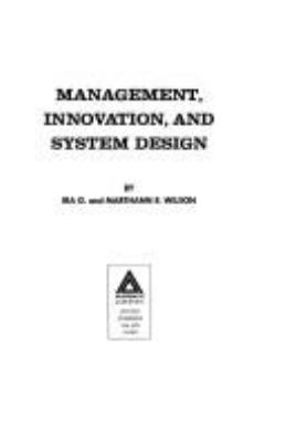 Management, innovation, and system design