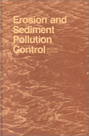 Erosion and sediment pollution control R. P. Beasley.